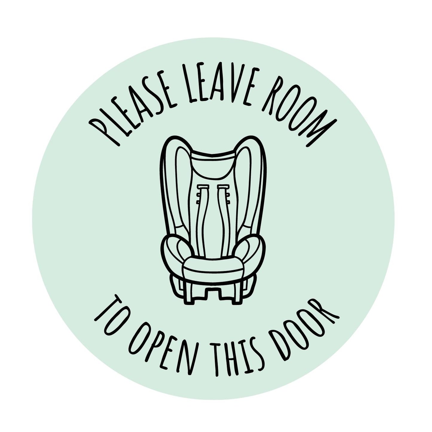 Car Seat Sign