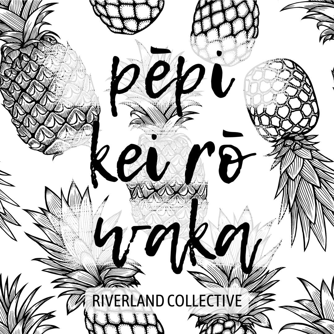 Pineapple - pēpi kei rō waka