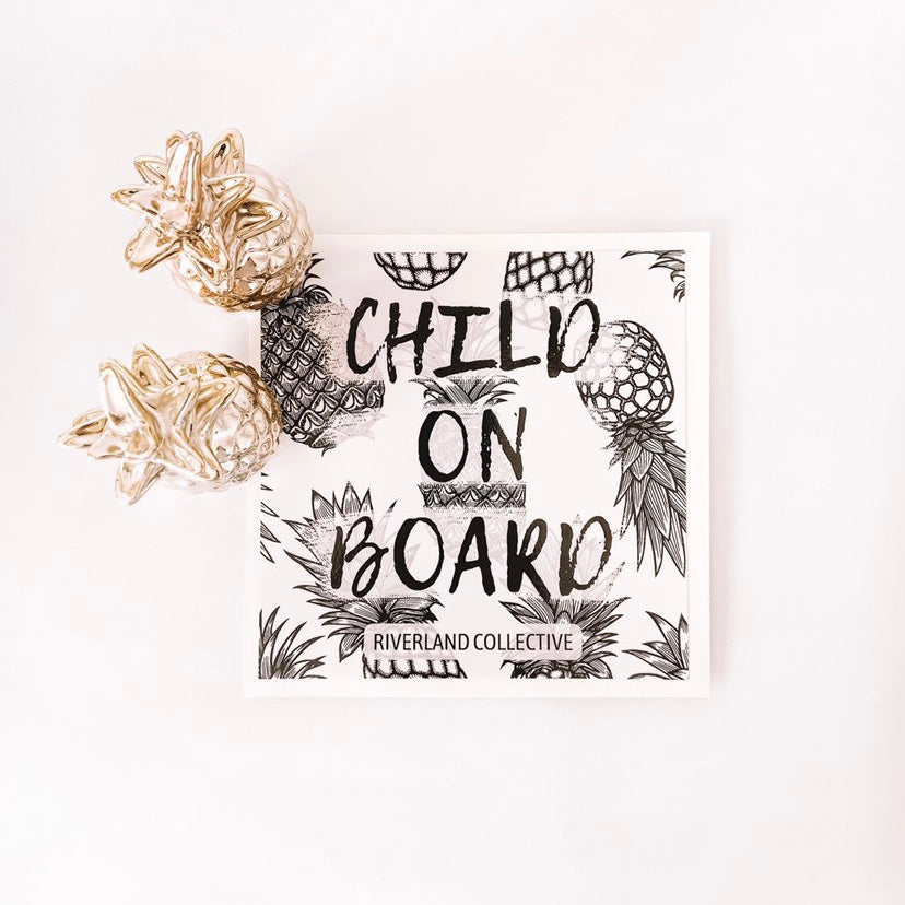 Pineapple - Child on Board