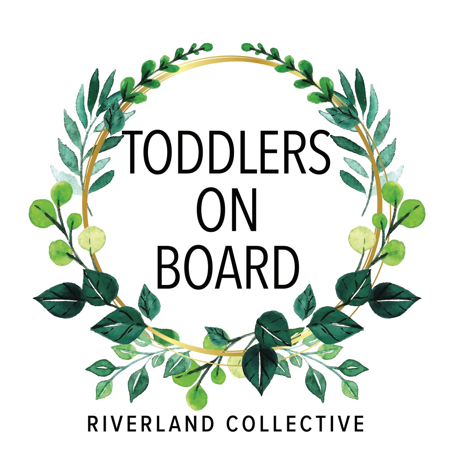 Forest Foliage - Toddlers on Board