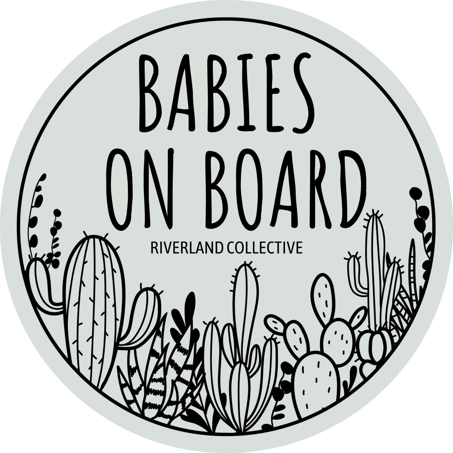 Cactus - Babies on Board