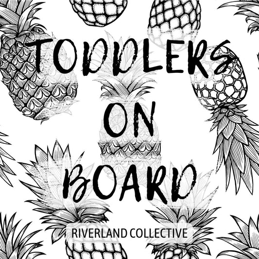 Pineapple - Toddlers on Board