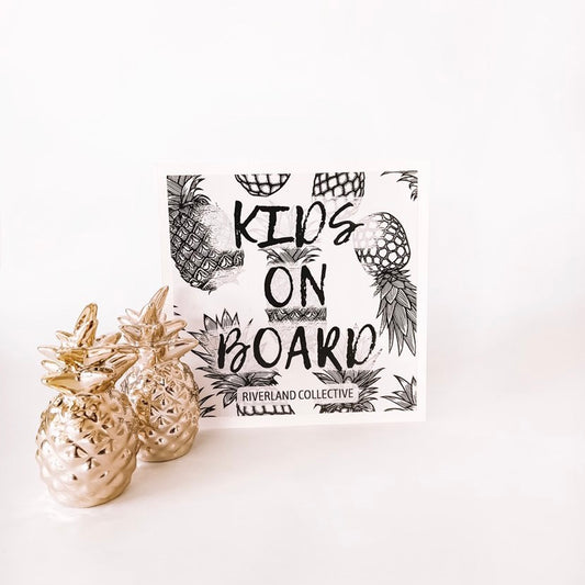 Pineapple - Kids on Board